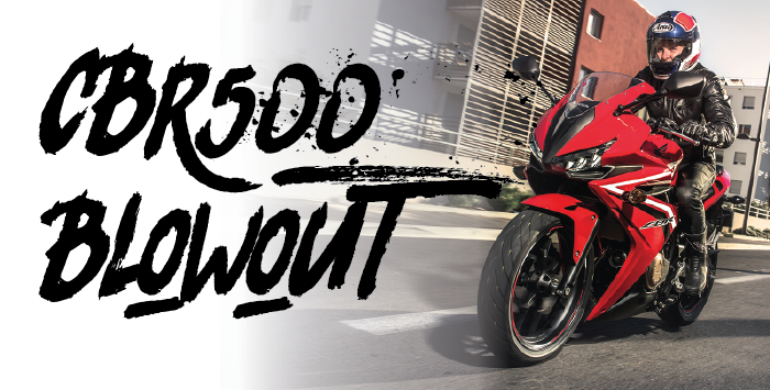 CBR500 Sale On Now! CBR500 Sale On Now!